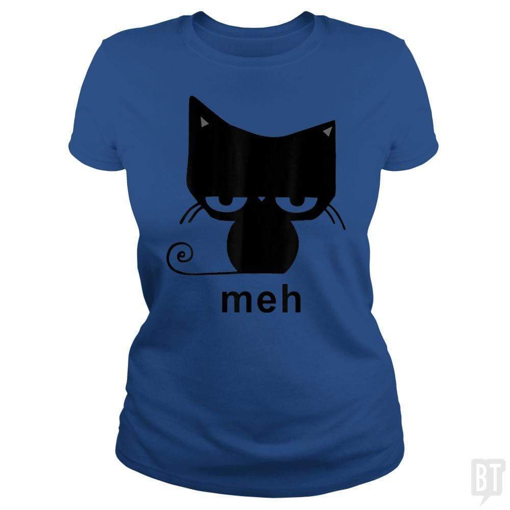 SunFrog-Busted MrT90 Classic Ladies Tee / Royal Blue / S Meh Black Cat Funny
