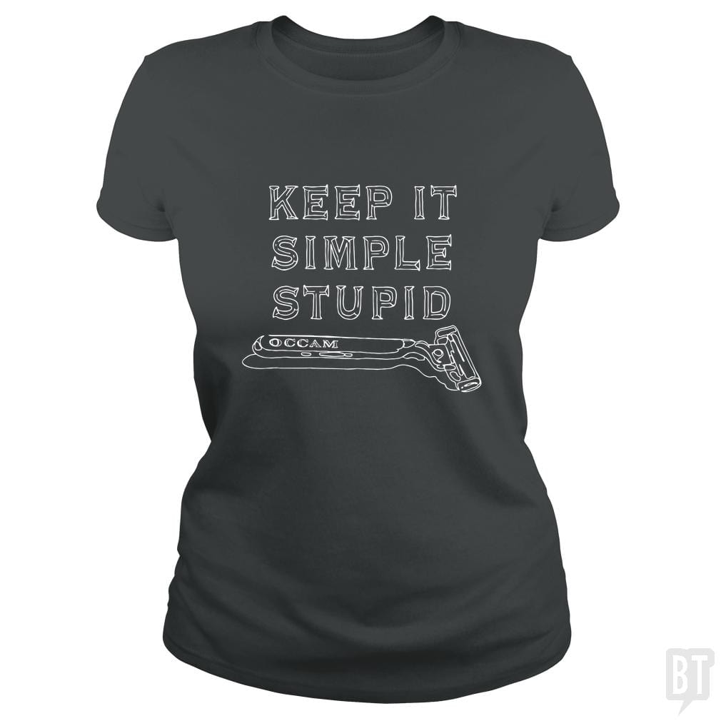 SunFrog-Busted MudgeWare Classic Ladies Tee / Dark Heather / S Keep It Simple Stupid