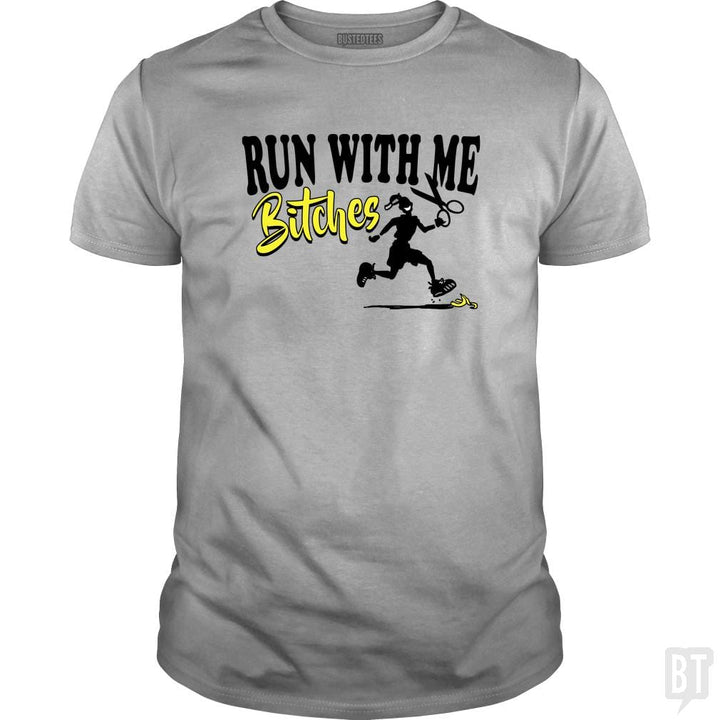 SunFrog-Busted MudgeWare Classic Guys / Unisex Tee / Sport Grey / S Run With Me Bitches