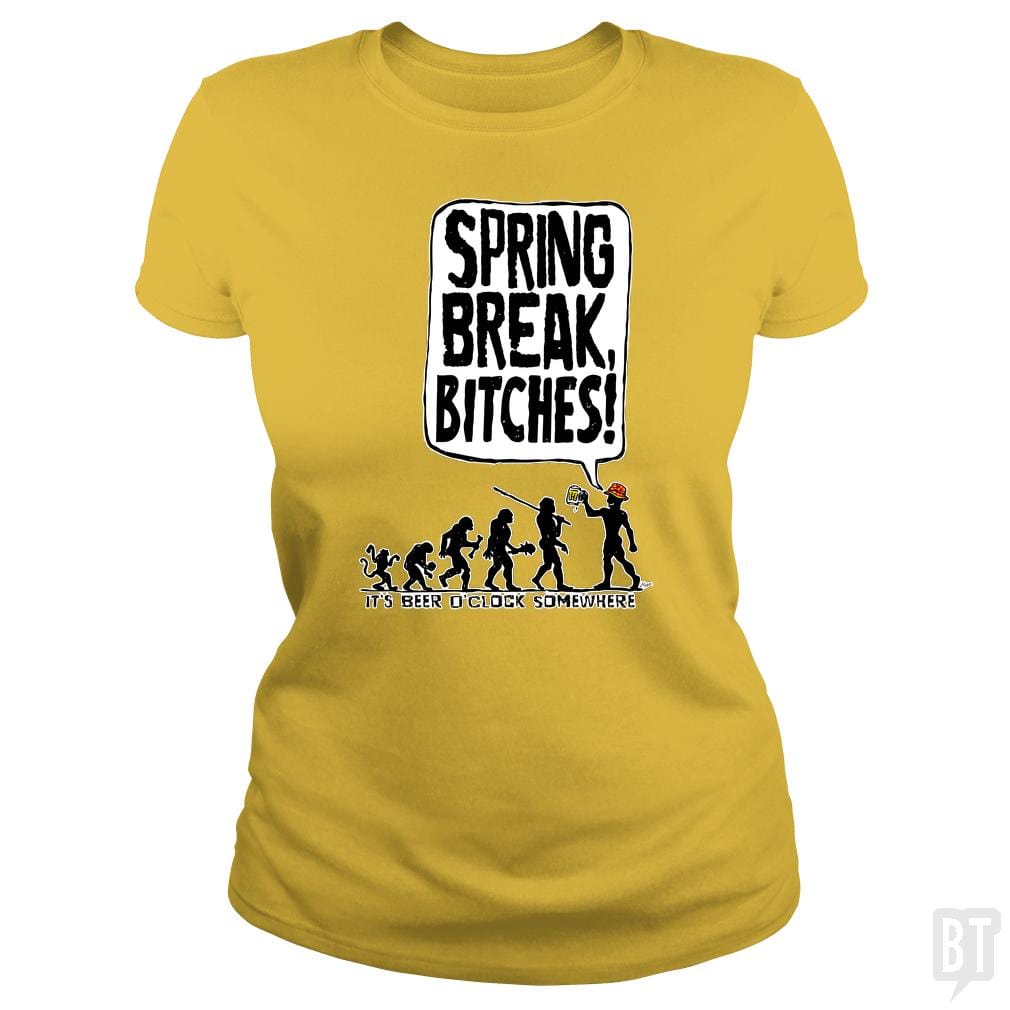 SunFrog-Busted MudgeWare Classic Ladies Tee / Daisy / S Spring Break Bitches Evo