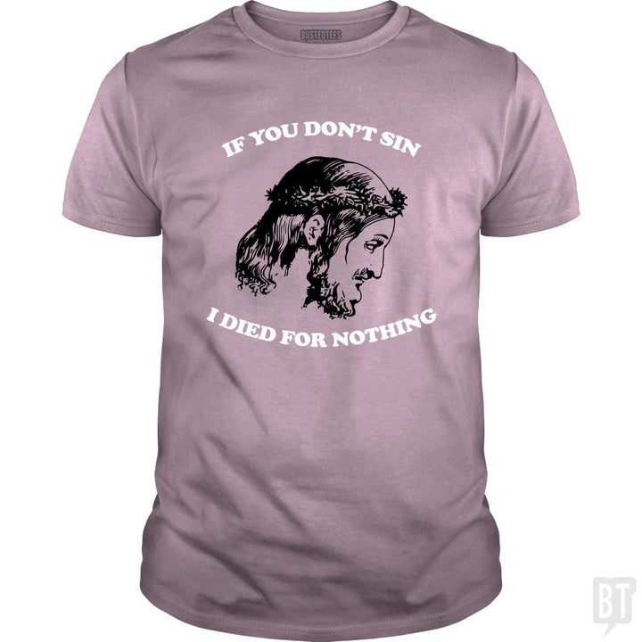 SunFrog-Busted n23 Classic Guys / Unisex Tee / Light Pink / S Be A Sinner