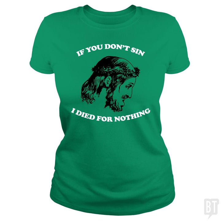 SunFrog-Busted n23 Classic Ladies Tee / Irish Green / S Be A Sinner