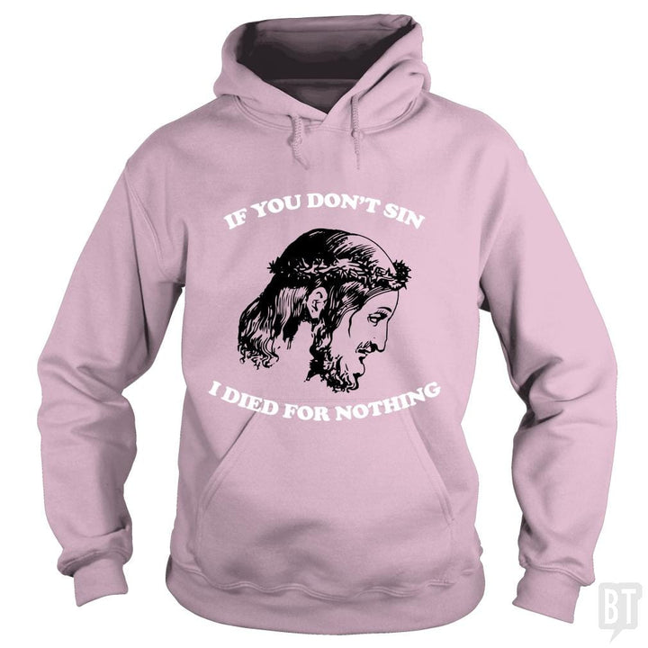 SunFrog-Busted n23 Hoodie / Light Pink / S Be A Sinner