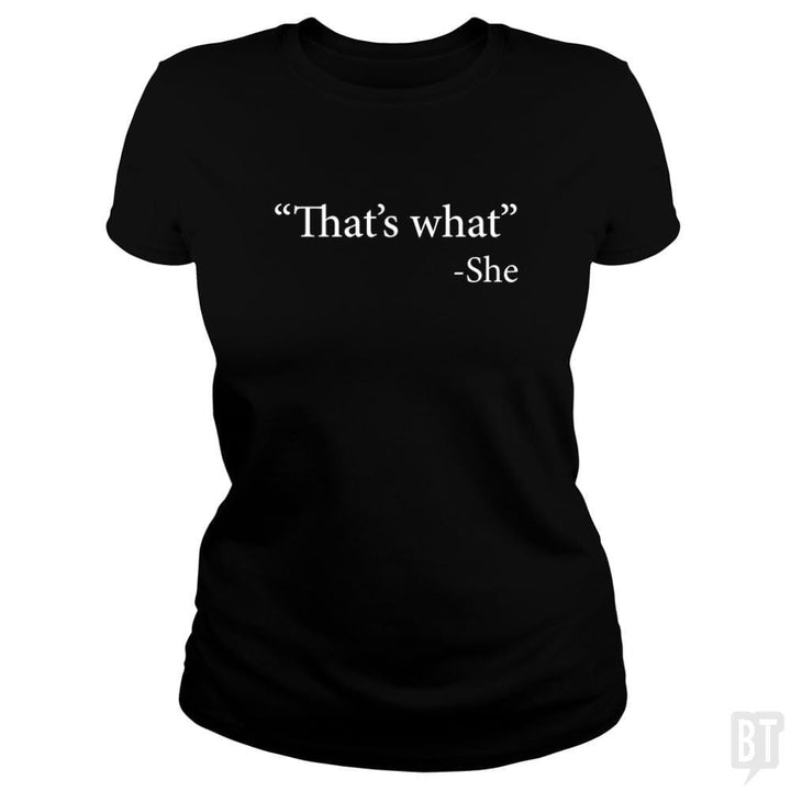 SunFrog-Busted n23 Classic Ladies Tee / Black / S That's What She Said