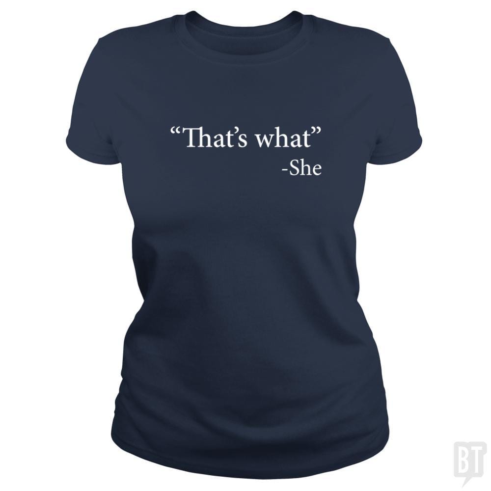 SunFrog-Busted n23 Classic Ladies Tee / Navy Blue / S That's What She Said