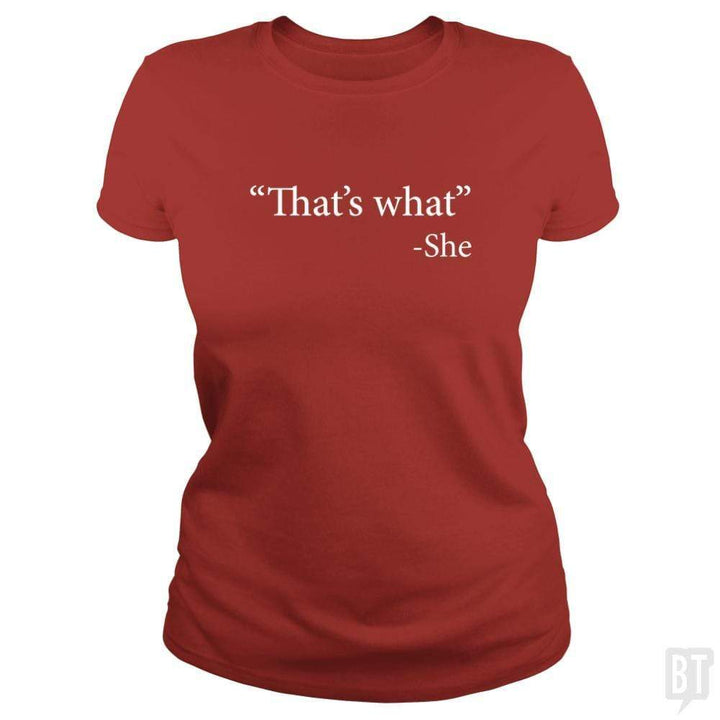 SunFrog-Busted n23 Classic Ladies Tee / Red / S That's What She Said