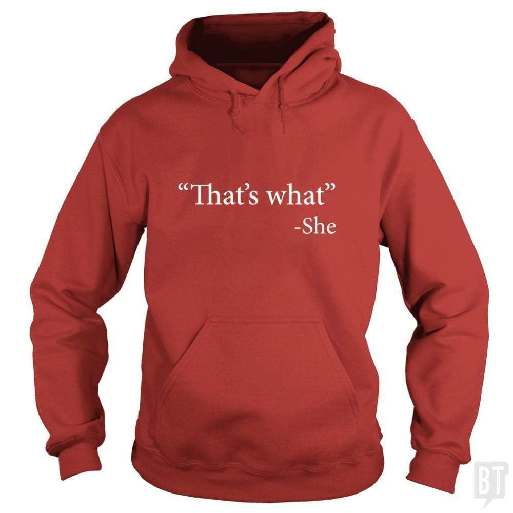 SunFrog-Busted n23 Hoodie / Red / S That's What She Said