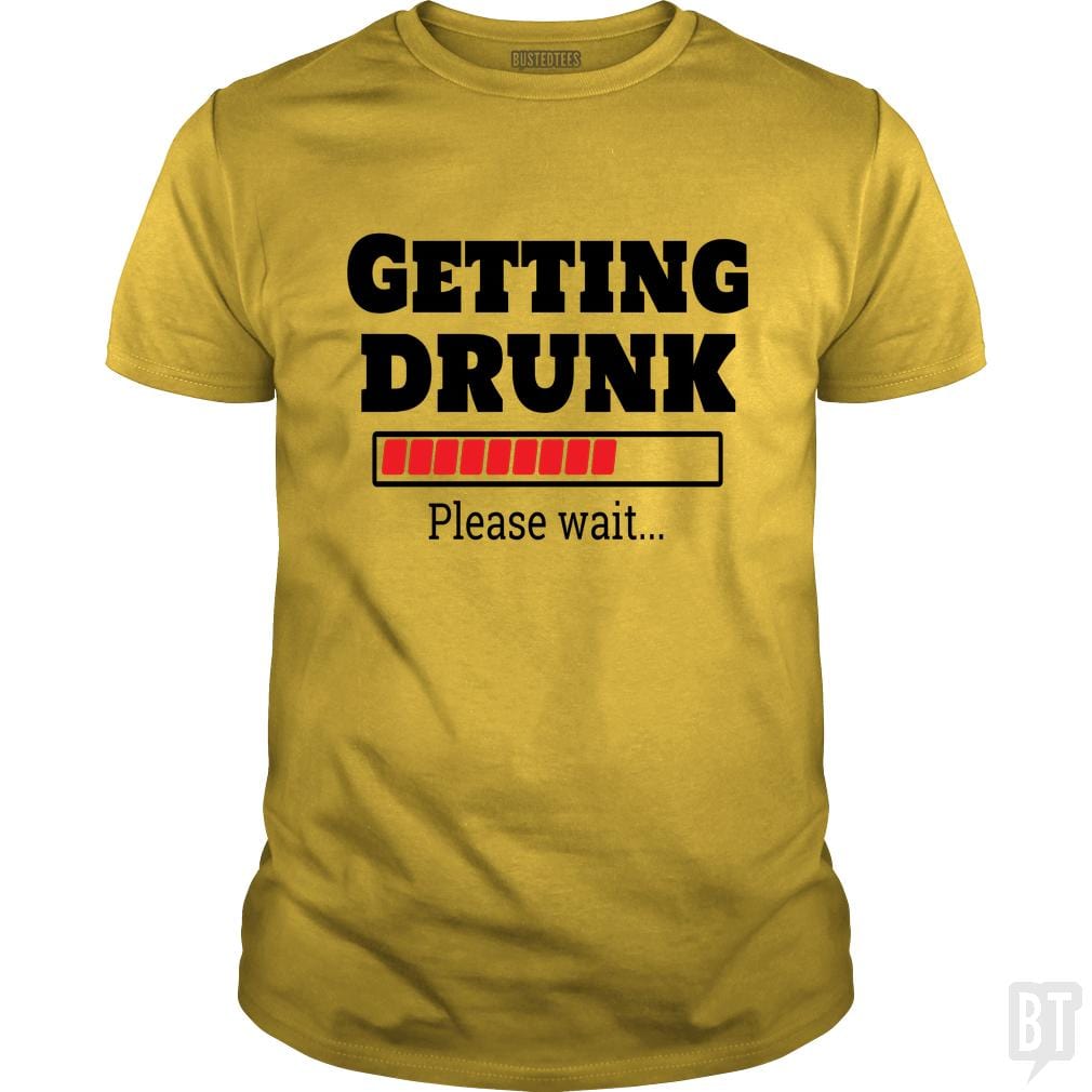 SunFrog-Busted Otaku_Sensei Classic Guys / Unisex Tee / Daisy / S Getting drunk..Pls wait