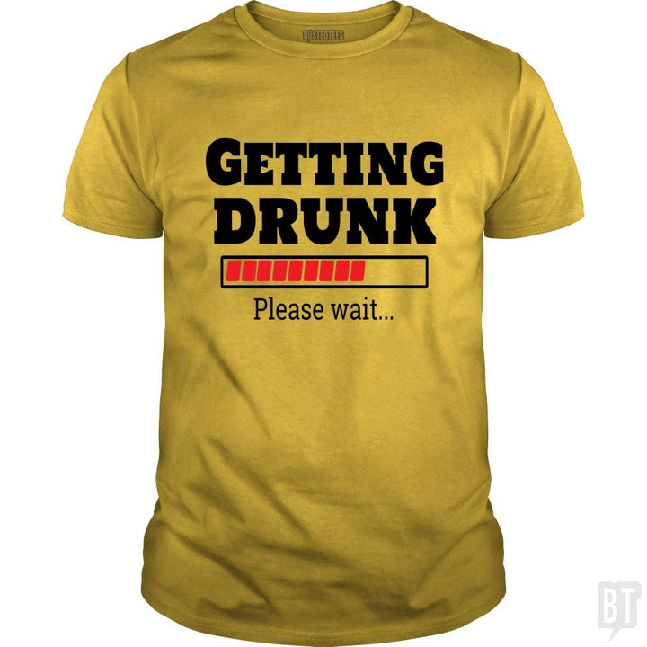 SunFrog-Busted Otaku_Sensei Classic Guys / Unisex Tee / Daisy / S Getting drunk..Pls wait