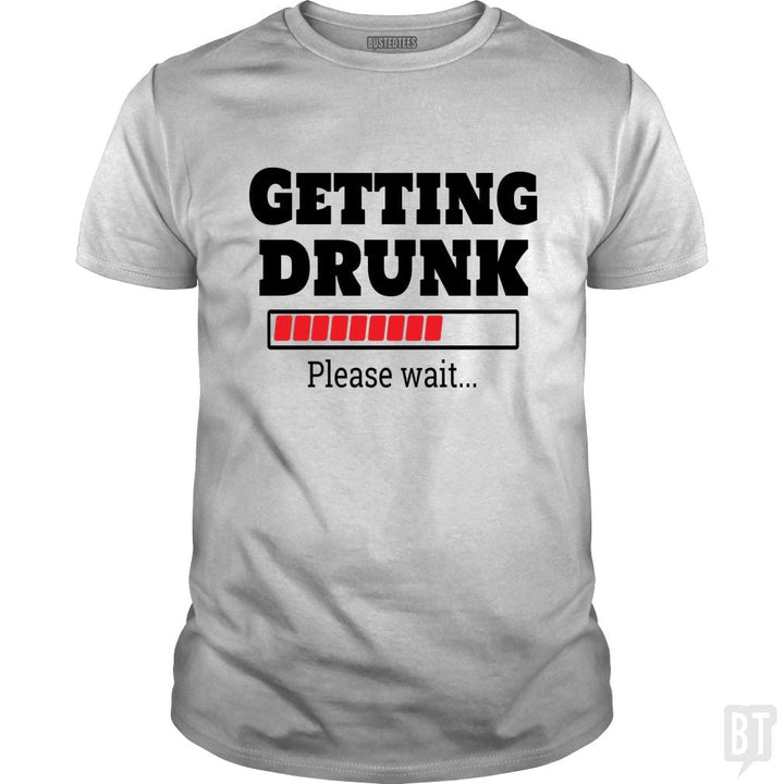 SunFrog-Busted Otaku_Sensei Classic Guys / Unisex Tee / White / S Getting drunk..Pls wait