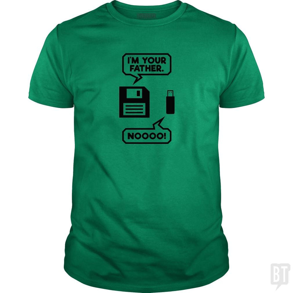 SunFrog-Busted PAMELA Classic Guys / Unisex Tee / Irish Green / S I'm Your Father Noooo Funny