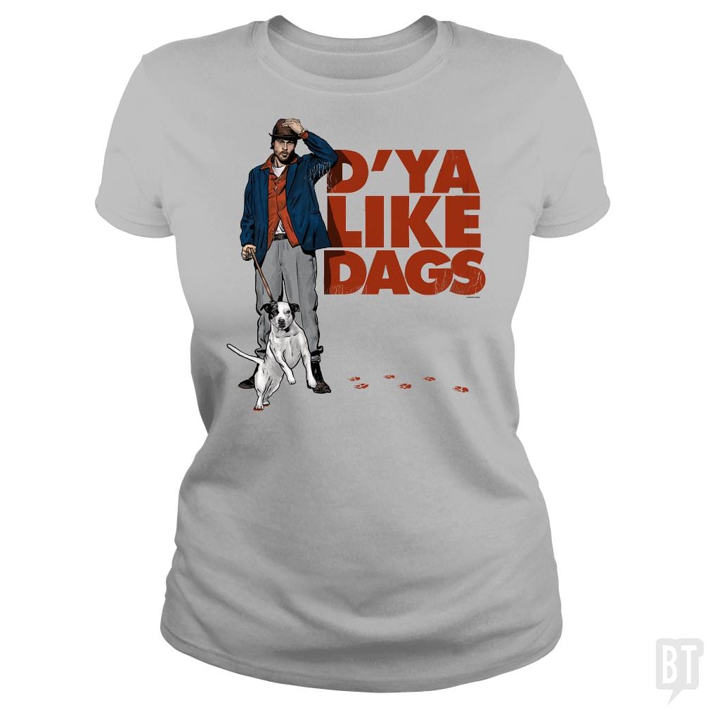 SunFrog-Busted PennyTees Classic Ladies Tee / Sport Grey / S D'Ya Like Dags?