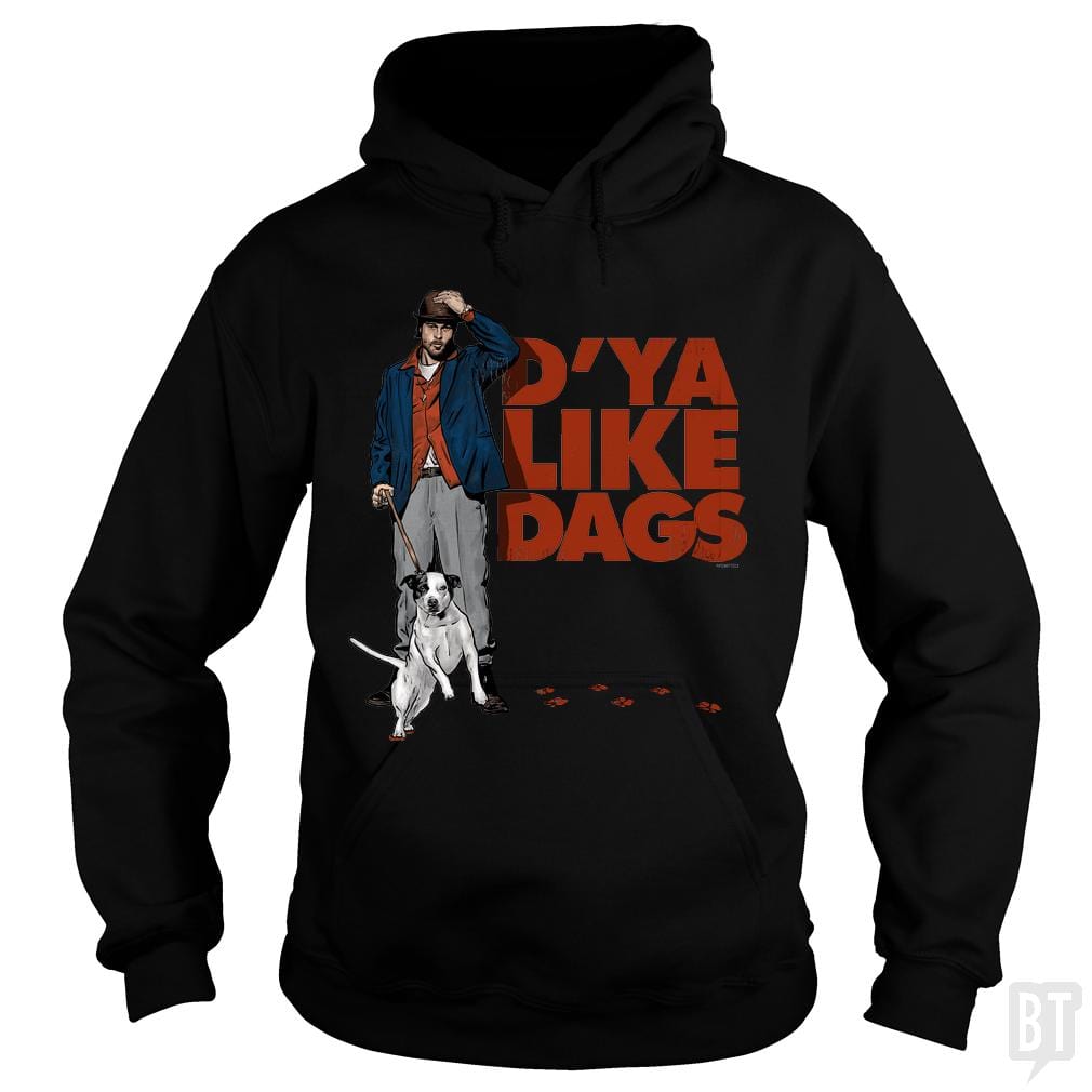 SunFrog-Busted PennyTees Hoodie / Black / S D'Ya Like Dags?