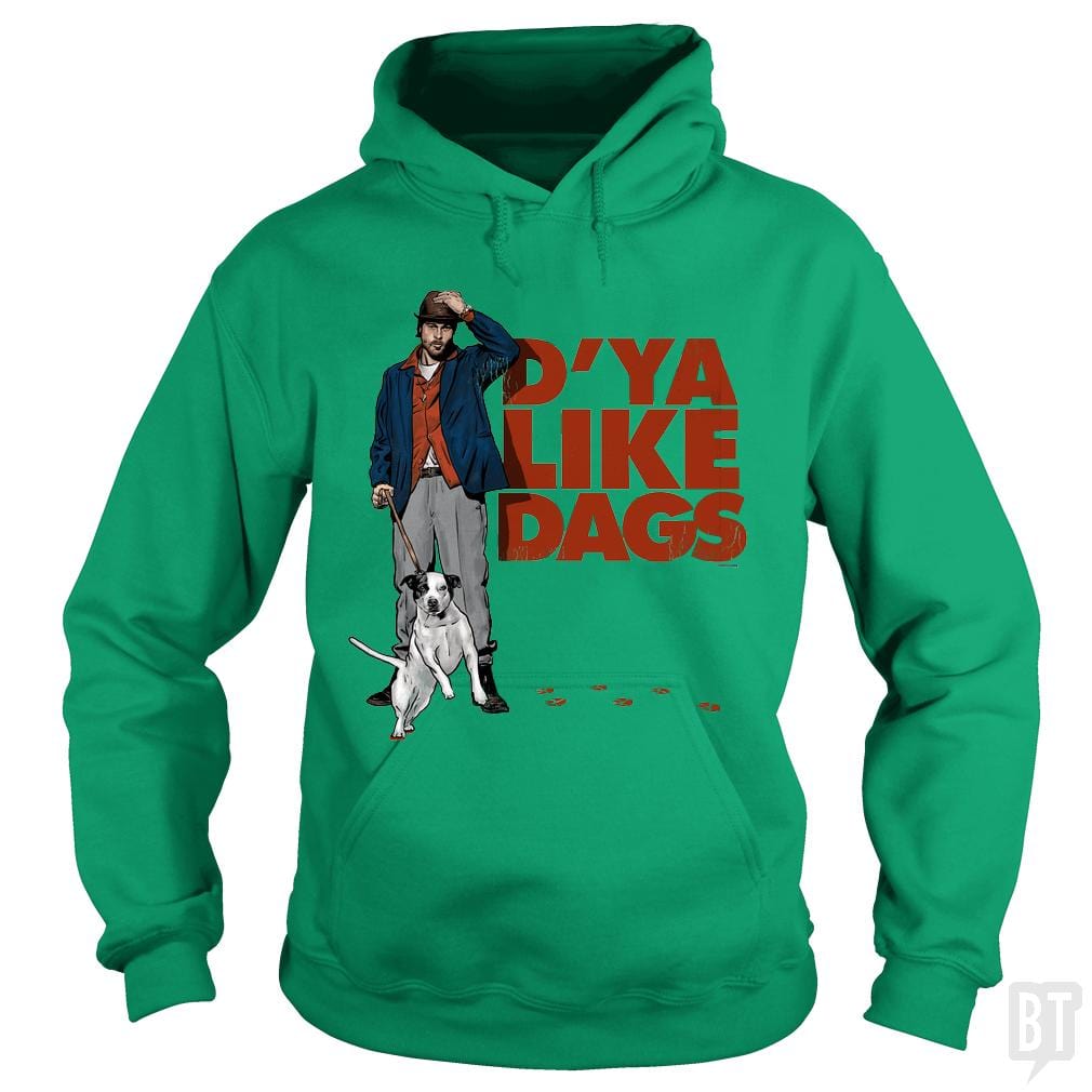 SunFrog-Busted PennyTees Hoodie / Irish Green / S D'Ya Like Dags?