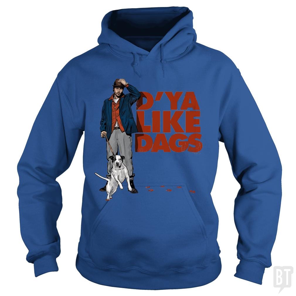 SunFrog-Busted PennyTees Hoodie / Royal Blue / S D'Ya Like Dags?