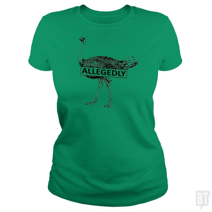 SunFrog-Busted Platinumshop Classic Ladies Tee / Irish Green / S letterkenny pitter patter Allegedly