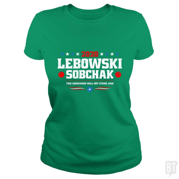 SunFrog-Busted Stationjack Classic Ladies Tee / Irish Green / S Lebowski Sobchak 2020