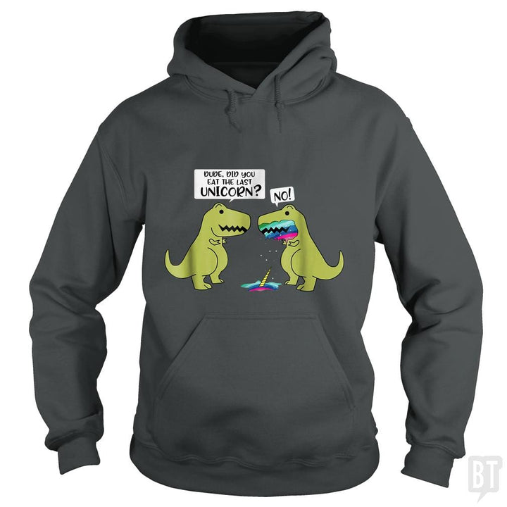 SunFrog-Busted Tank90s Hoodie / Dark Heather / S Did You Eat The Last Unicorn?