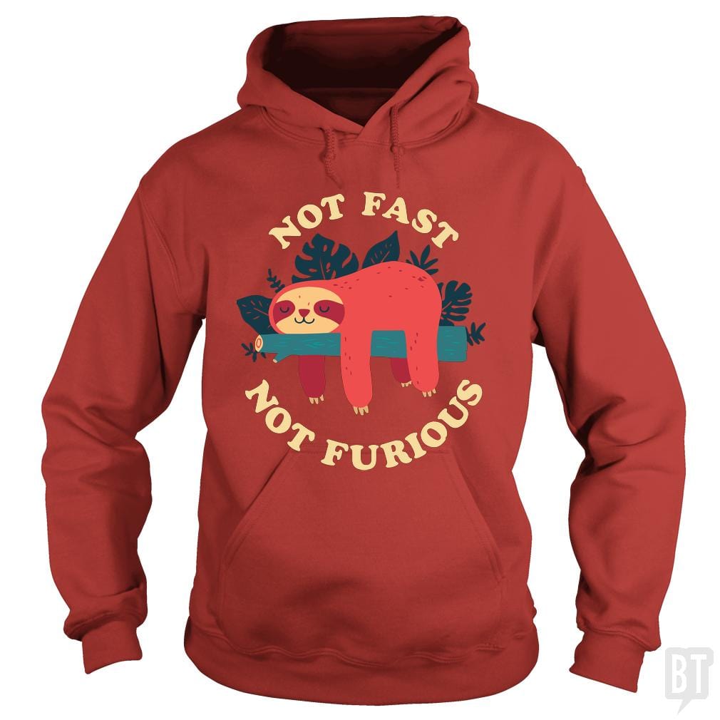 SunFrog-Busted TEE ART LAB Hoodie / Red / S Funny Sloth Not Fast Not Furious