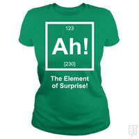Load image into Gallery viewer, SunFrog-Busted UptheLight Classic Ladies Tee / Irish Green / S Ah! The Element Of Surprise
