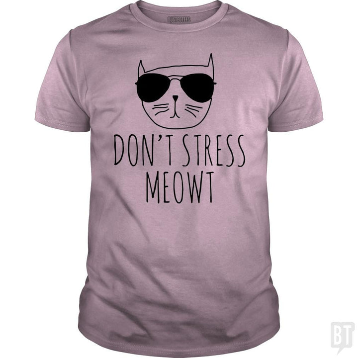 SunFrog-Busted VeramaArt Classic Guys / Unisex Tee / Light Pink / S Don't Stress Meowt