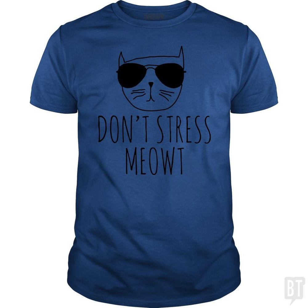 SunFrog-Busted VeramaArt Classic Guys / Unisex Tee / Royal Blue / S Don't Stress Meowt