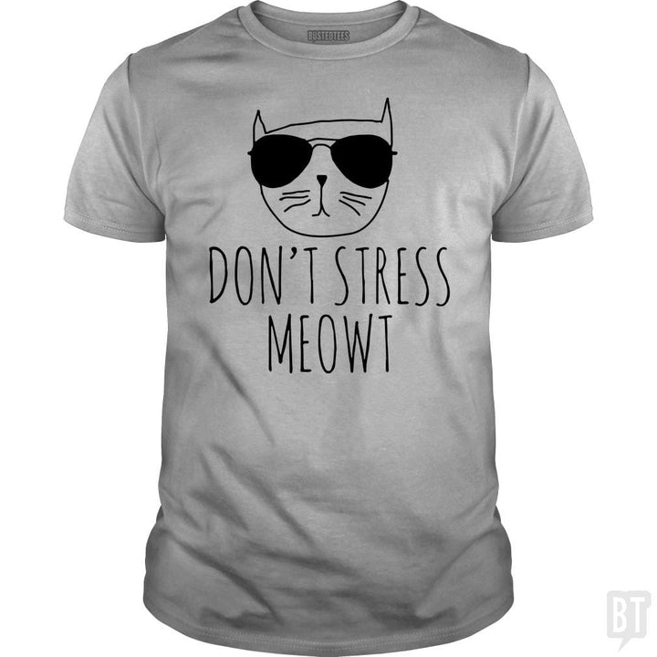 SunFrog-Busted VeramaArt Classic Guys / Unisex Tee / Sport Grey / S Don't Stress Meowt