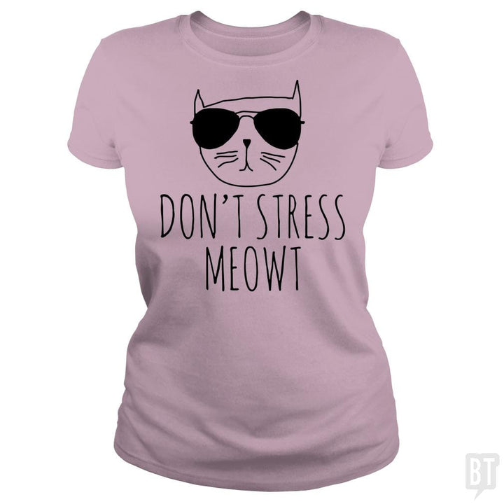 SunFrog-Busted VeramaArt Classic Ladies Tee / Light Pink / S Don't Stress Meowt