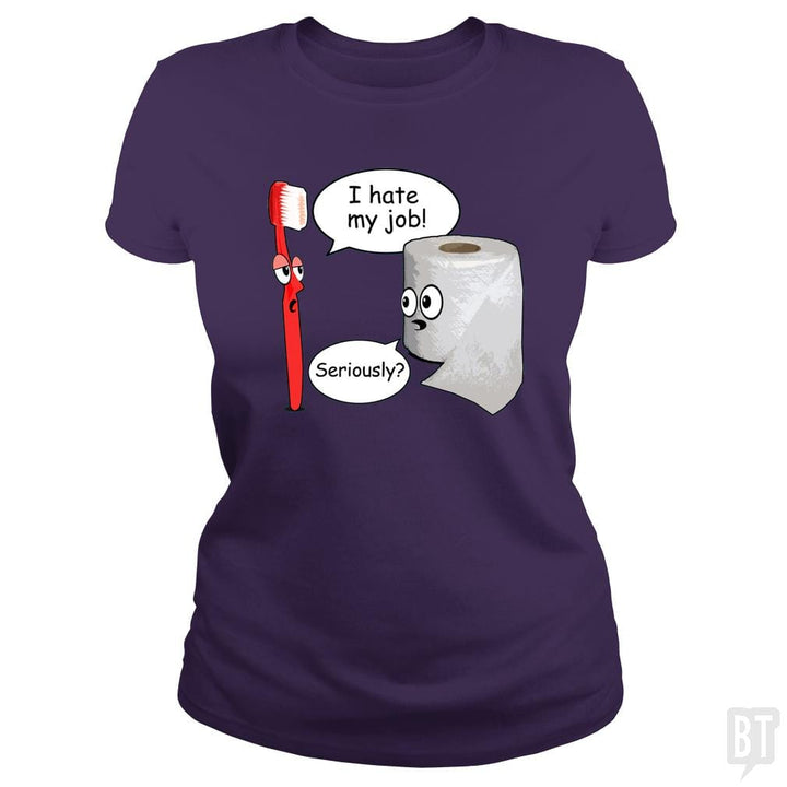 SunFrog-Busted WD650 Classic Ladies Tee / Purple / S Funny Saying I Hate My Job