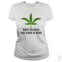 Load image into Gallery viewer, SunFrog-Busted WD650 Classic Ladies Tee / White / S Have No Fear The Weed Is Here
