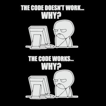 Funny Programmer T-Shirt - Code Works Why Meme Tee | BustedTees.com