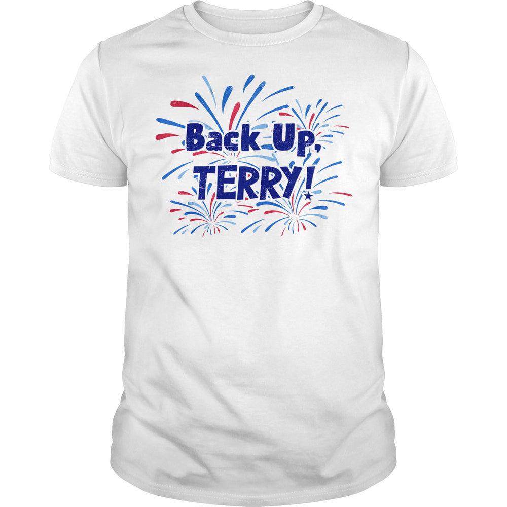 Back Up, Terry! - BustedTees.com