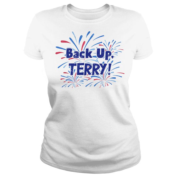 Back Up, Terry! - BustedTees.com